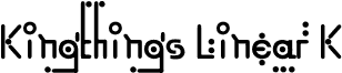 Kingthings Linear K