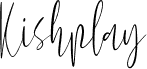 Kishplay