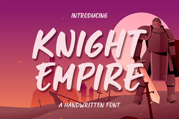 Knight Empire — Prezentace písma