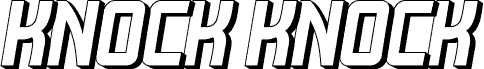 Knock Knock 3D Regular フォント