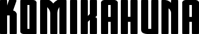 Komikahuna