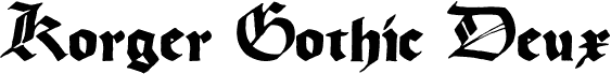 Korger Gothic Deux