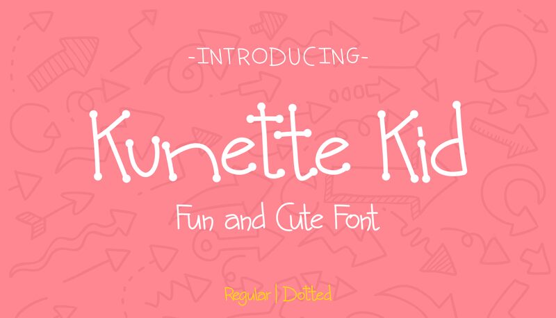 Kunette Kid Schriftart