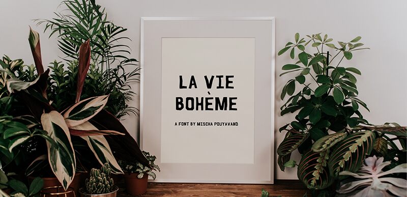La Vie Boheme Czcionka