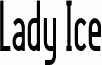 Lady Ice - Condensed