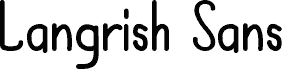 Langrish Sans
