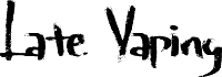 LateVaping