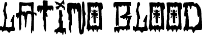 Latino Blood font