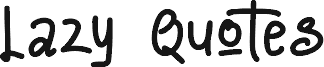 Lazy Quotes Demo