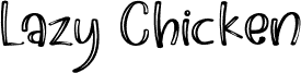 LazyChickenInline