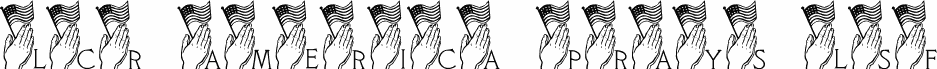 Preview of the LCR America Prays LSF font