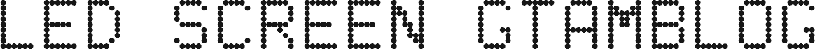 Preview of the LED SCREEN GTAMBLOG CAPS+ 2.0 Regular font