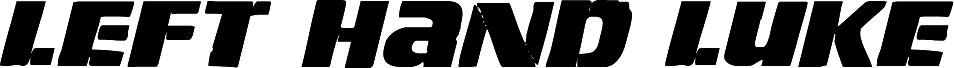 Left Hand Luke Italic 字体预览