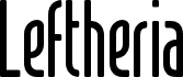 Leftheria Regular Round