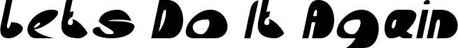 معاينة خط Lets Do It Again Italic