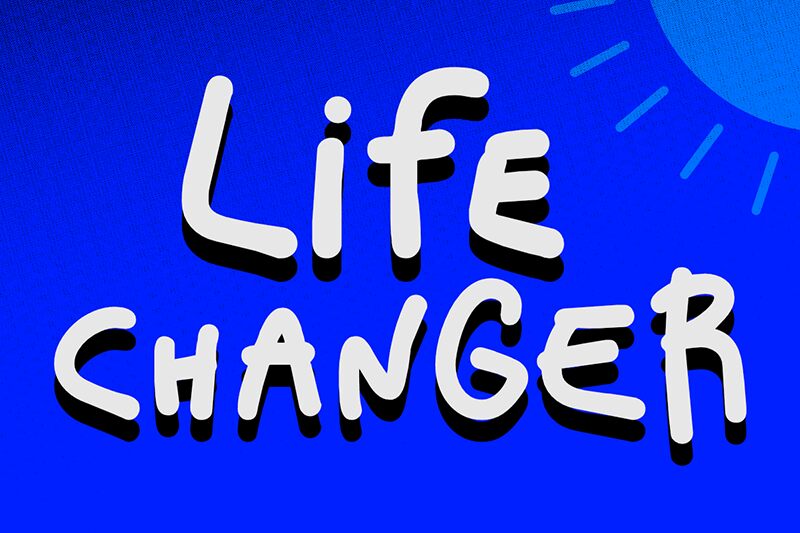 Life Changer Schriftart