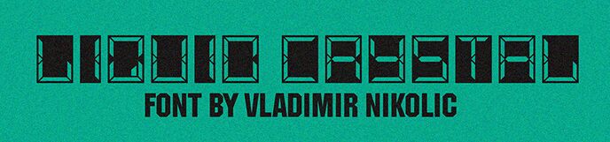 Liquid Crystal Schriftart