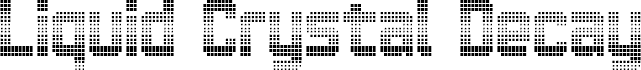 Liquid Crystal Decay Regular
