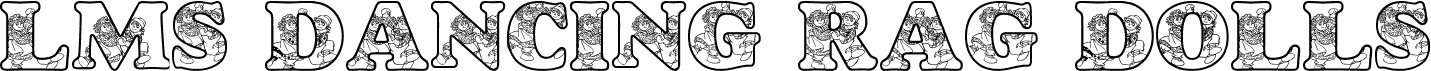 LMS Dancing Rag Dolls