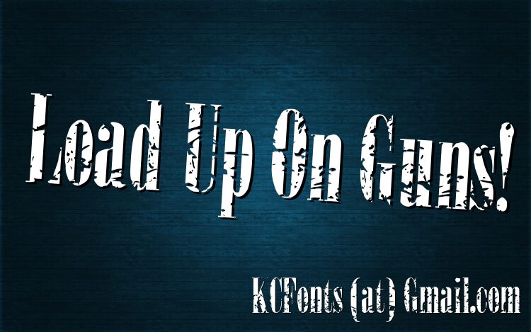 Load Up On Guns Czcionka