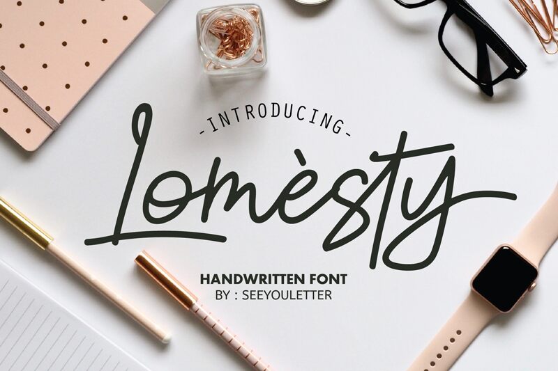 LOMESTY Font