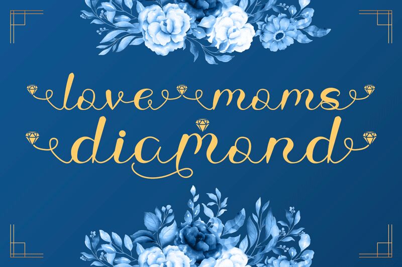 Love Moms Diamond Carattere