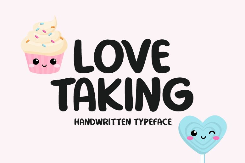 Love Taking Font