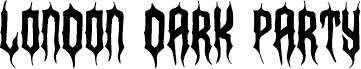 London Dark Party font