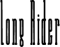 Long Rider Alternative