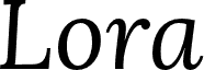 Lora Italic