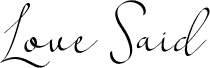 Love Said