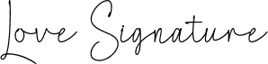 Love Signature