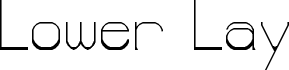 Anteprima del carattere lower-lay Regular