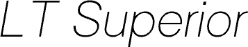 LT Superior Thin Italic