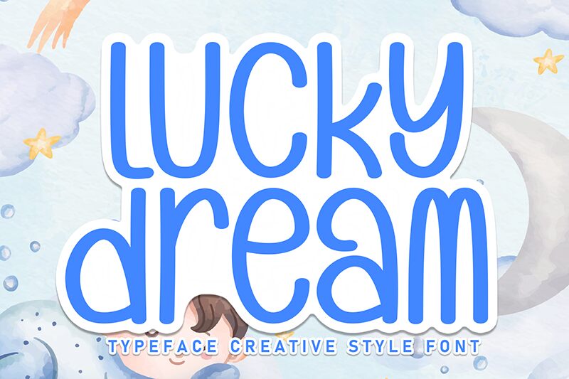 Lucky Dream Schriftart