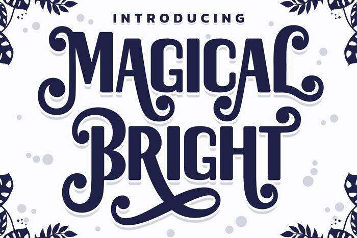 Magical Bright Schriftart