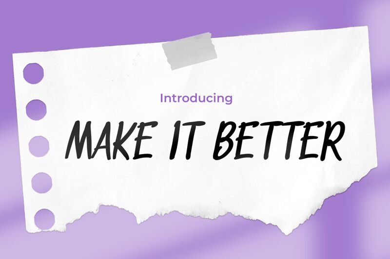 MAKE-IT-BETTER Police