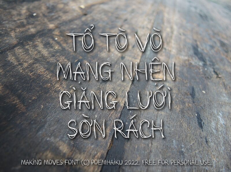 Making Moves Schriftart