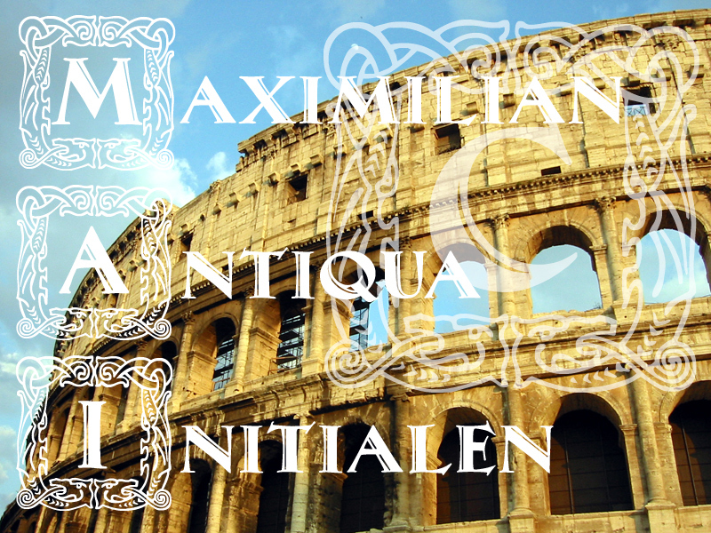 Maximilian Antiqua Initialen Czcionka