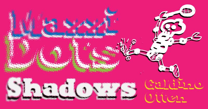 Maxxi Dots Schriftart