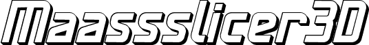 Maassslicer3D