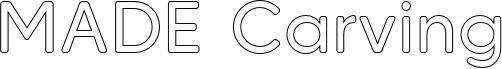 MADE Carving Soft Outline PERSONAL USE Regular