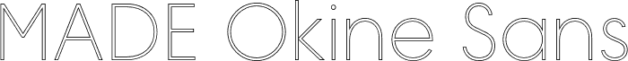 MADE Okine Sans PERSONAL USE Thin Outline