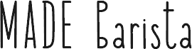 MADEBarista