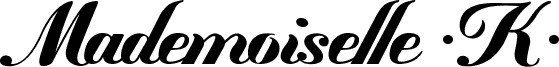 Mademoiselle ·K·