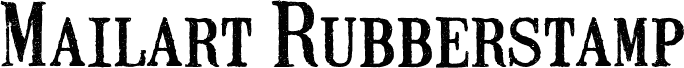 Mailart Rubberstamp Regular