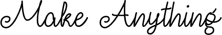 Make Anything
