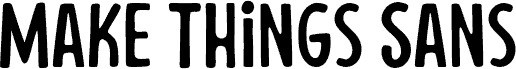 Make Things Sans