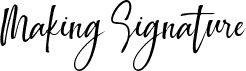 Making Signature