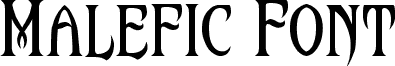 Aperçu de la police Malefic Font